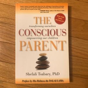 The Conscious Parent by Shefali Tsabary, PhD softcover book. Minor shelf wear.